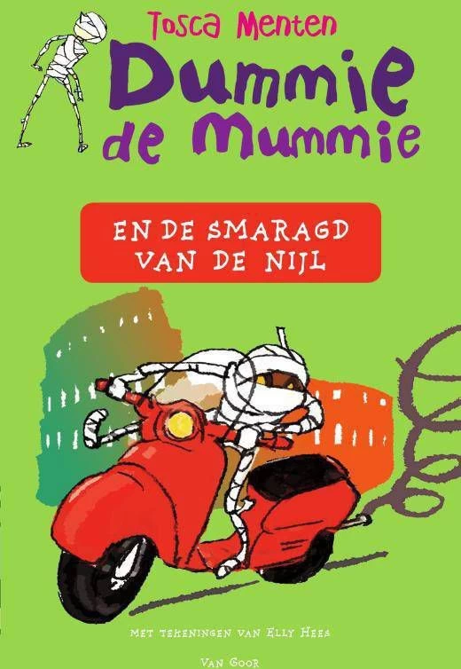 Dummie De Mummie: Dummie De Mummie En De Smaragd Van De Nijl Tosca Menten